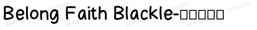 Belong Faith Blackle字体转换
